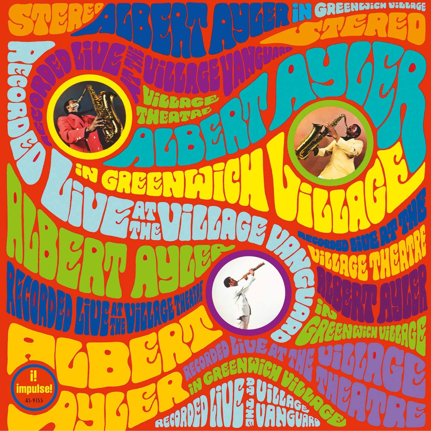 米LP Albert Ayler In Greenwich Village AS9155 IMPULSE /00407 Albert Ayler - In Greenwich Village (180g Vinyl) – Round