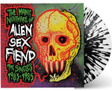 Alien Sex Fiend ‎– The Manic Nightmare Of Alien Sex Fiend (The Singles 1983-1985)