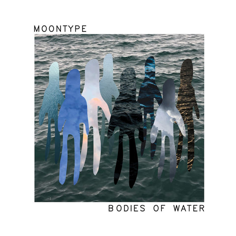 Moontype - Bodies of Water