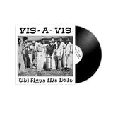 Vis-A-Vis - Obi Agye Me Dofo (Vinyl)