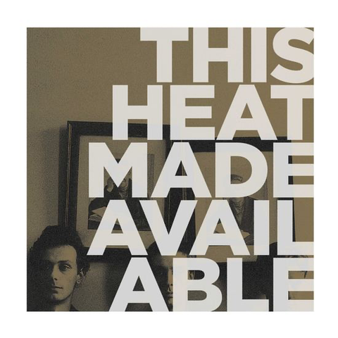 This Heat - Made Available (Color Vinyl)