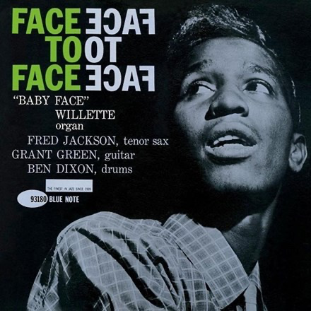 Baby Face Willette Quartet - Face To Face: Blue Note Tone Poet Series (180g Vinyl LP)