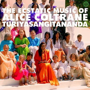 Coltrane, Alice - World Spirituality Classics 1: The Ecstatic Music of Turiya Al (Vinyl)