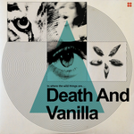 Death and Vanilla - To Where The Wild Things Are (Transparent Vinyl)