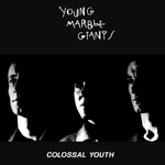 Young Marble Giants - Colossal Youth (Vinyl)